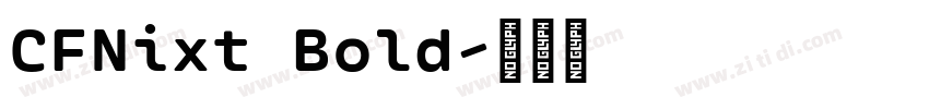 CFNixt Bold字体转换
